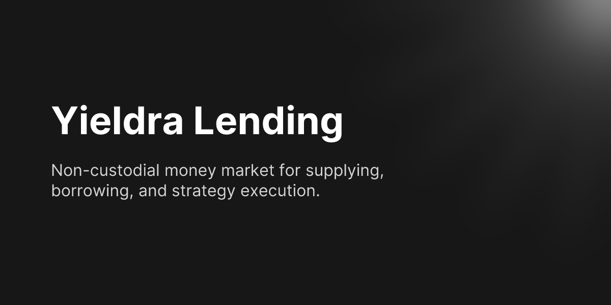 Yieldra Lending - docs
